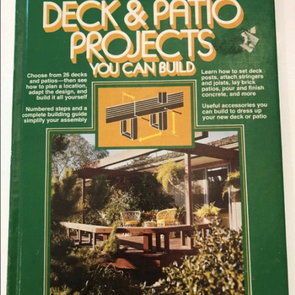 Better Homes and Gardens Deck & Patio Projects You Can Build 1977 book vintage
